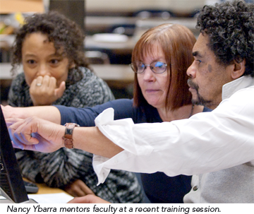 Nancy Ybarra mentors faculty at a recent training session.