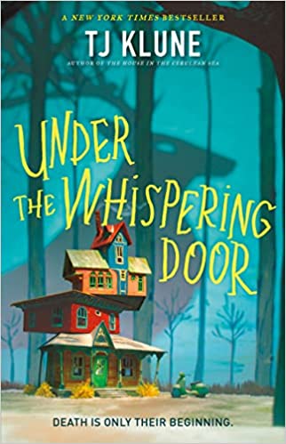 The cover of TJ Klunes Under The Whispering Door.